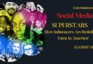 Social Media Superstars: How Influencers Are Redefining Fame in America!